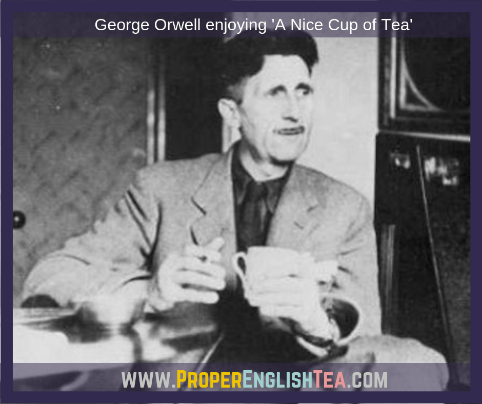 George Orwell - A Nice Cup of Tea